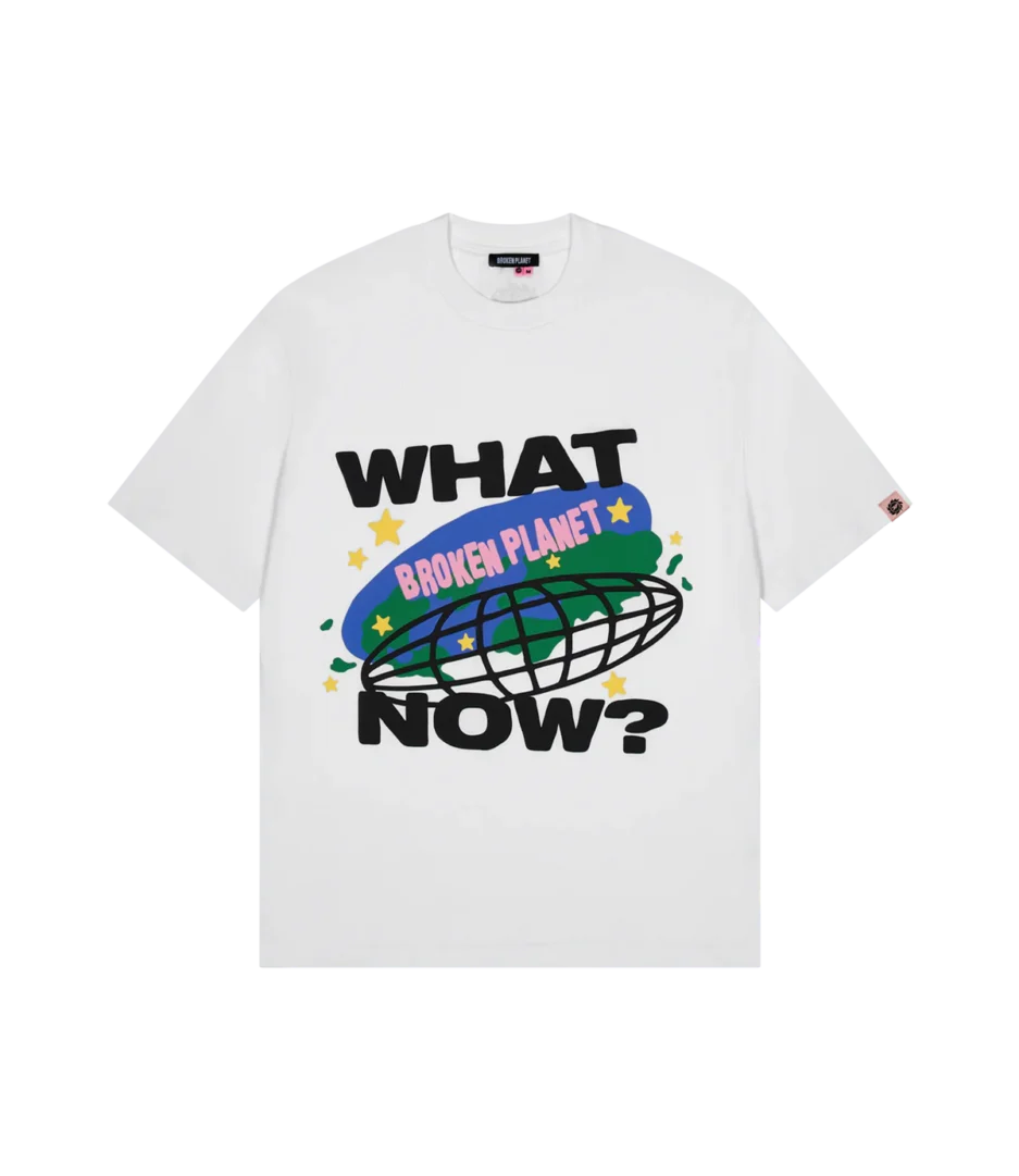 What Now Broke Planet T-Shirt